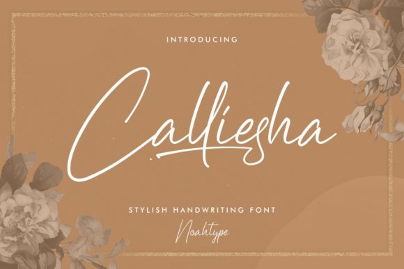 Calliesha: A Classy Script Font for Elegant Design