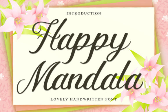 Happy Mandala: A Refined Script Handwritten Font for Professional Branding