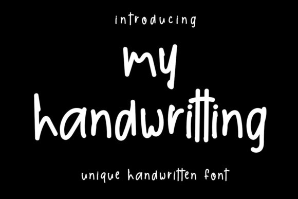 My Handwritting: A Confident Script Handwritten Font for Campaign Design